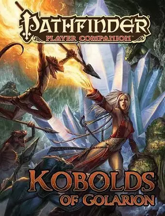 Pathfinder Player Companion: Kobolds of Golarion cover