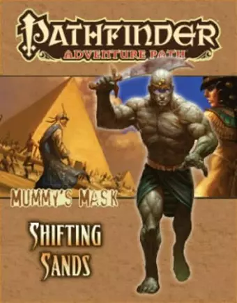 Pathfinder Adventure Path: Mummy's Mask Part 3 - Shifting Sands cover