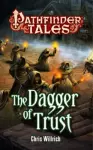 Pathfinder Tales: The Dagger of Trust cover