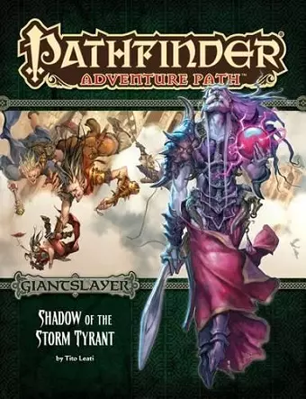 Pathfinder Adventure Path: Giantslayer Part 6 - Shadow of the Storm Tyrant cover