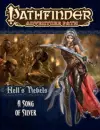 Pathfinder Adventure Path: Hell's Rebels Part 4 - A Song of Silver cover