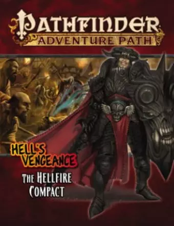 Pathfinder Adventure Path: Hell's Vengeance Part 1 - The Hellfire Compact cover