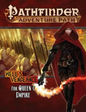 Pathfinder Adventure Path: Hell's Vengeance Part 4 - For Queen & Empire cover