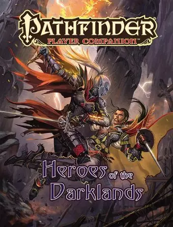 Pathfinder Player Companion: Heroes of the Darklands cover