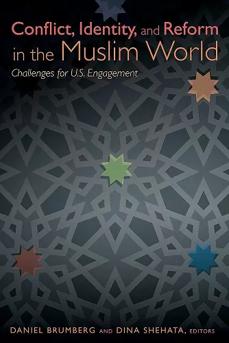 Conflict, Identity, and Reform in the Muslim World cover