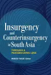 Insurgency and Counterinsurgency in South Asia cover