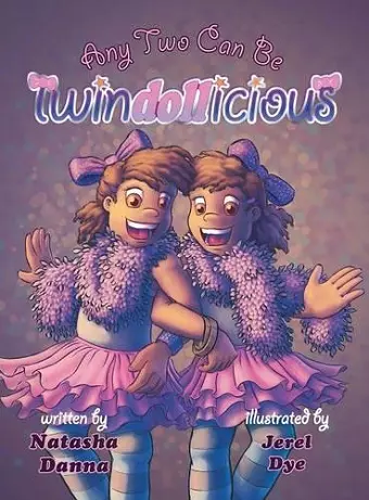 Any Two Can Be Twindollicious cover