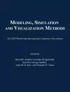 Modeling, Simulation and Visualization Methods cover