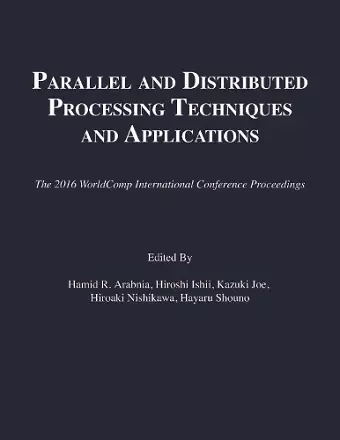 Parallel and Distributed Processing Techniques and Applications cover