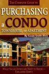 Complete Guide to Purchasing a Condo, Townhouse or Apartment cover