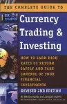 Complete Guide to Currency Trading & Investing cover