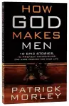 How God Makes Men cover