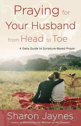 Praying for your Husband from Head to Toe cover