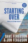 Starting Over: Your Life Beyond Regrets cover