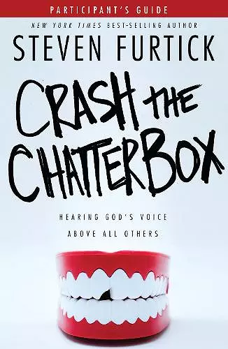 Crash the Chatterbox (Participant's Guide) cover