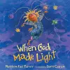 When God Made Light cover