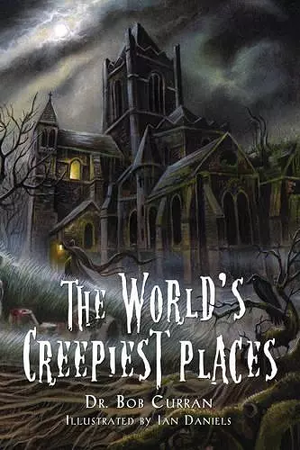 World'S Creepiest Places cover