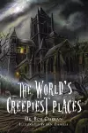 World'S Creepiest Places cover