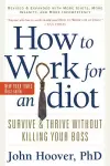 How to Work for an Idiot cover