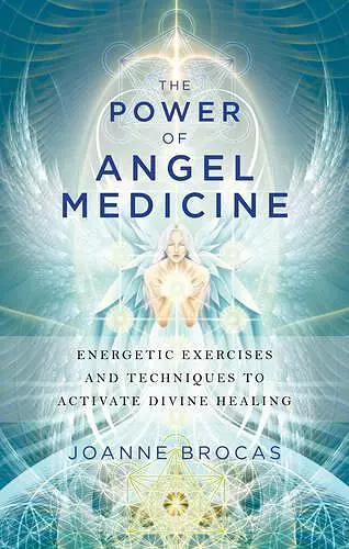 Power of Angel Medicine cover