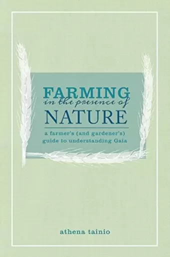 Farming in the Presence of Nature cover