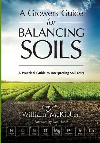 A Growers Guide for Balancing Soils cover