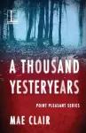A Thousand Yesteryears cover