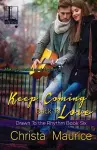 Keep Coming Back To Love cover