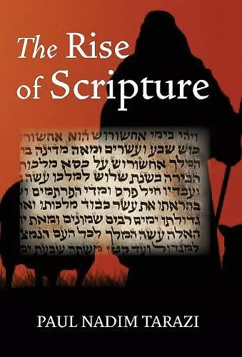 The Rise of Scripture cover