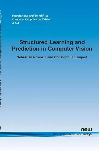 Structured Learning and Prediction in Computer Vision cover