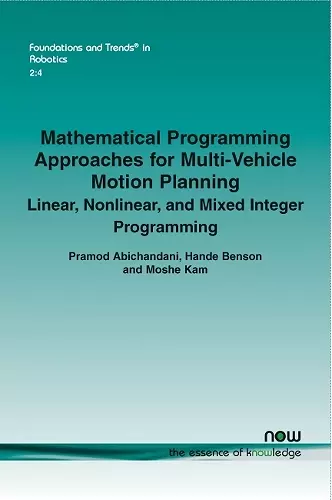 Mathematical Programming Approaches for Multi-Vehicle Motion Planning cover