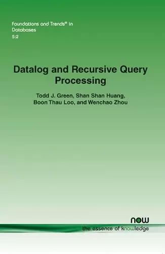 Datalog and Recursive Query Processing cover