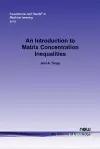 An Introduction to Matrix Concentration Inequalities cover