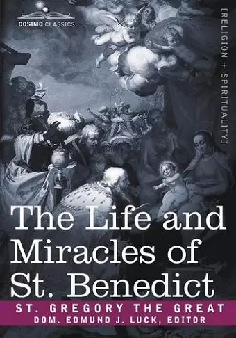 The Life and Miracles of St. Benedict cover