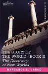 The Discovery of New Worlds, Book II of the Story of the World cover