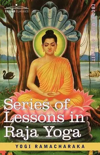 Series of Lessons in Raja Yoga cover