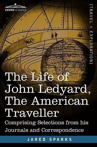 The Life of John Ledyard, the American Traveller cover