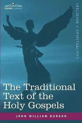 The Traditional Text of the Holy Gospels cover