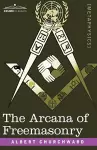 The Arcana of Freemasonry cover