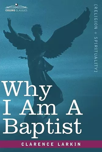 Why I Am a Baptist cover