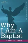 Why I Am a Baptist cover