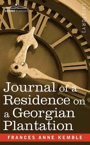 Journal of a Residence on a Georgian Plantation cover