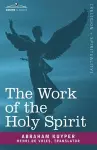 The Work of the Holy Spirit cover