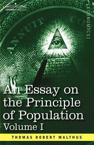 An Essay on the Principle of Population, Volume I cover