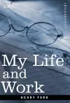 My Life and Work cover