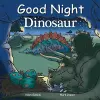 Good Night Dinosaur cover