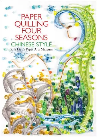 Paper Quilling Four Seasons Chinese Style cover