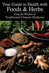 Your Guide to Health with Foods & Herbs cover