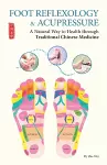 Foot Reflexology & Acupressure cover