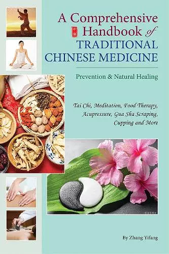 A Comprehensive Handbook of Traditional Chinese Medicine cover